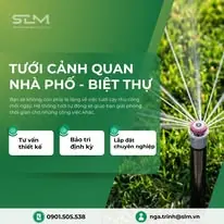 SLM - Tưới cảnh quan nhà phố, biệt thự